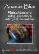 images/Bilder/SlideshowTomaten/F_Ananas_Blue.jpg